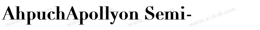AhpuchApollyon Semi字体转换